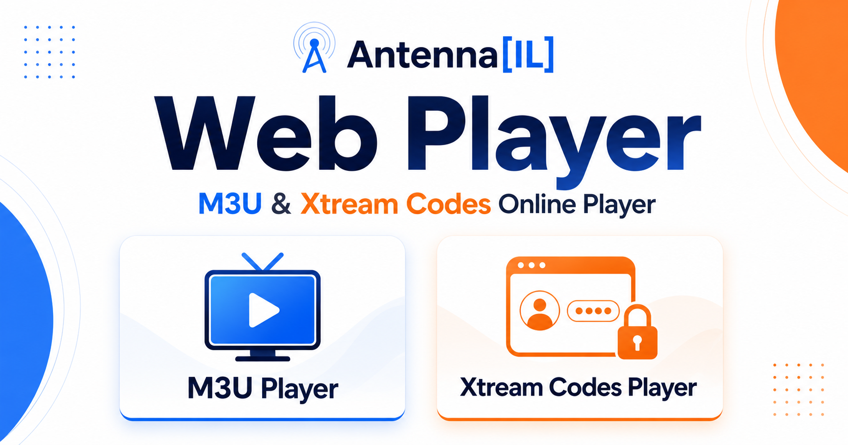 Web Player | M3U & Xtream Codes Online Player